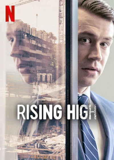 Ảo Vọng Địa Ốc - Rising High (2020)