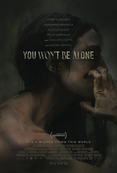 Bạn Sẽ Không Cô Đơn - You Won't Be Alone (2022)