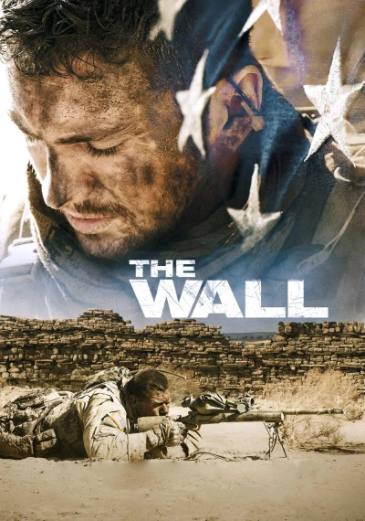 Bức Tường Cuối Cùng - The Wall (2017)