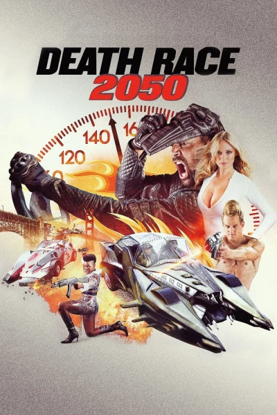 Cuộc Đua Tử Thần - Death Race 2050 (2017)