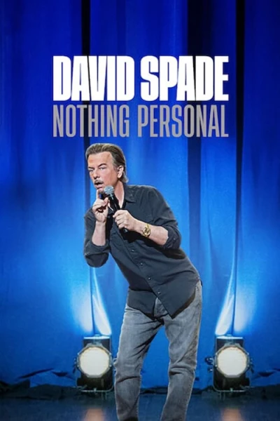 David Spade: Không phải chuyện cá nhân - David Spade: Nothing Personal (2022)