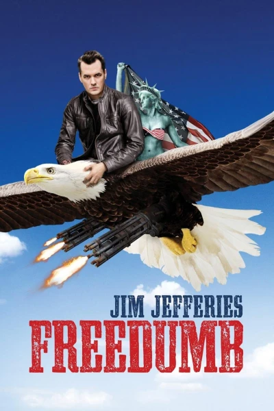 Diễn viên Jim Jefferies - Jim Jefferies: Freedumb (2016)