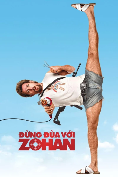 Đừng Đùa Với Zohan - You Don't Mess with the Zohan (2008)