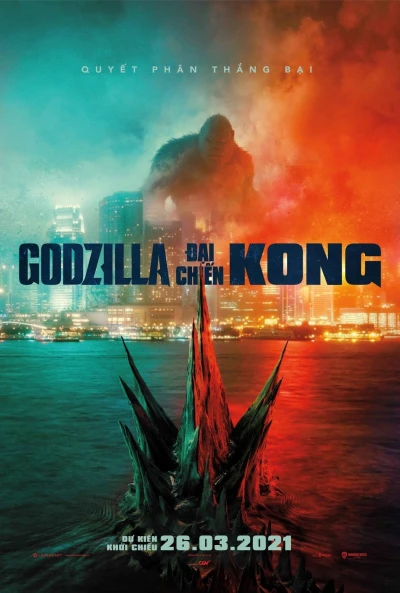 Godzilla Đại Chiến Kong - Godzilla vs. Kong (2021)