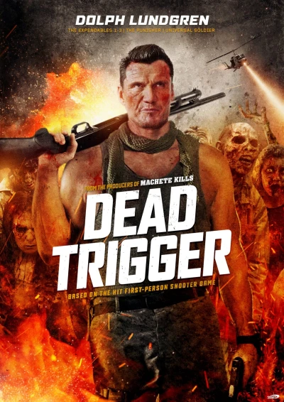 Kích Hoạt Cái Chết - Dead Trigger (2017)