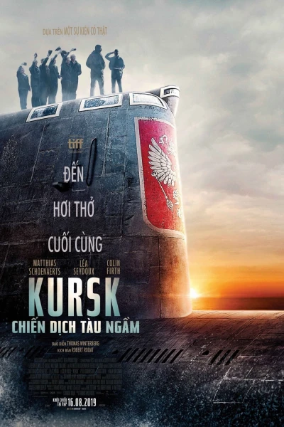 Kursk: Chiến Dịch Tàu Ngầm - The Command (2018)