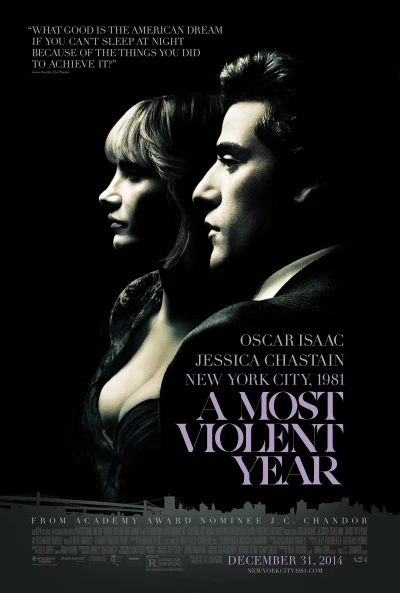 Năm Bạo Lực Nhất - A Most Violent Year (2015)