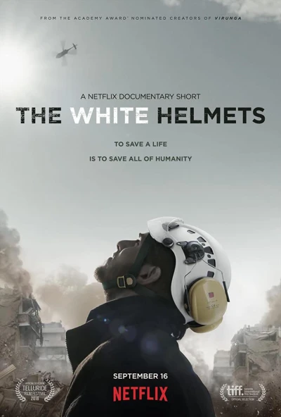 Những Anh Hùng Mũ Trắng - The White Helmets (2016)