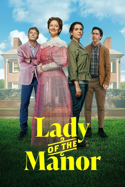 Quý Cô Ở Trang Viên - Lady of the Manor (2021)