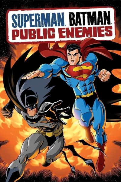 Siêu Nhân Và Người Dơi: Kẻ Thù Quốc Gia - Superman - Batman: Public Enemies (2009)