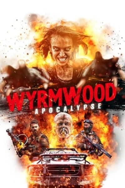 Tận Diệt 2: Ngày Tận Thế - Wyrmwood: Apocalypse (2022)