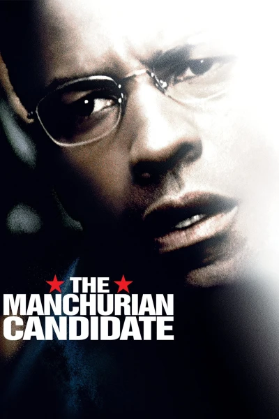 Ứng Cử Viên Bị Giật Dây - The Manchurian Candidate (2004)