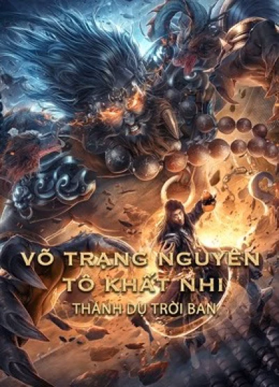 Võ Trạng Nguyên Tô Khất Nhi - Thánh Dụ Trời Ban - King Of The New Beggars (2021)